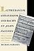 Lutheranism, Anti-Judaism, and Bach's St. John Passion: With an Annotated Literal Translation of the Libretto