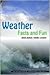 Weather Facts and Fun