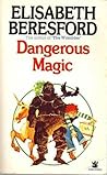 Dangerous Magic