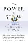 The Power of Slow...