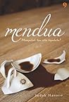 Mendua by Indah Hanaco