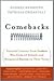 Comebacks: Powerful Lessons...