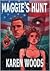 Maggie's Hunt