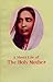 A Short Life of Holy Mother