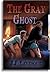 The Gray Ghost