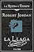 La llaga (La Rueda del Tiempo, #2)