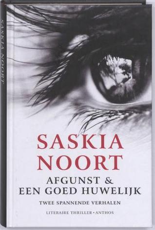 Afgunst & Een goed huwelijk