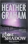 Ghost Shadow by Heather Graham Ghost Shadow by Heather Graham