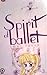 Spirit of Ballet Vol. 3