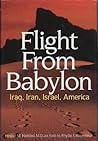 Flight from Babylon: Iraq, Iran, Israel, America