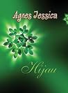 Hijau by Agnes Jessica Hijau by Agnes Jessica