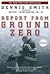 Report from Ground Zero