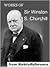 Works of Sir Winston S. Churchill