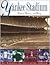 Yankee Stadium: Drama, Glamor and Glory