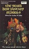 The Year's Best Fantasy Stories 9