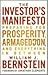 The Investor's Manifesto: Preparing for Prosperity, Armageddon, and Everything in Between