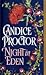 Night in Eden by Candice Proctor Night in Eden by Candice Proctor