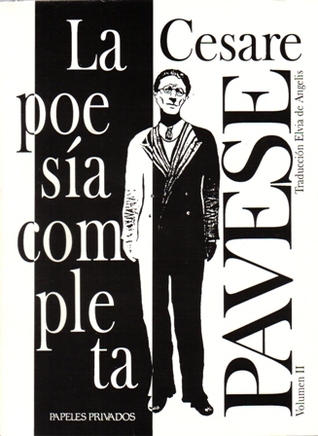 Cesare Pavese. La poesía completa (Volumen 2)