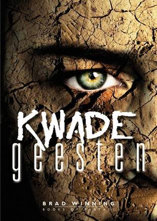 Kwade Geesten (Paperback)