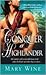 To Conquer a Highlander (Highlander, #1)