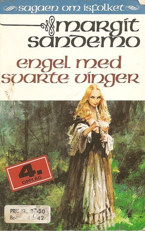 Engel med svarte vinger (Sagaen om Isfolket, #25)