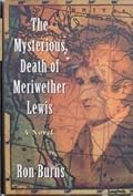 The Mysterious Death of Meriwether Lewis