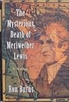 The Mysterious Death of Meriwether Lewis (Harrison Hull, #1)