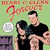 Henry & Glenn Forever by Tom Neely
