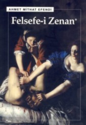 Felsefe-i Zenan (Paperback)