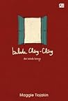 Balada Ching-Ching dan Balada Lainnya by Maggie Tiojakin