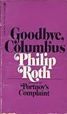 Goodbye, Columbus by Philip Roth Goodbye, Columbus by Philip Roth