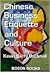 China Business Etiquette and Culture