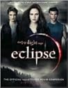 The Twilight Saga Eclipse: The Official Illustrated Movie Companion