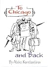 To Chicago and Back