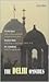 The Delhi Omnibus by Thomas George Percival Spear The Delhi Omnibus by Thomas George Percival Spear
