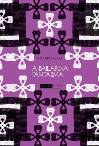 A Bailarina Fantasma (Paperback)