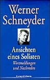 Ansichten eines Solisten Ansichten eines Solisten