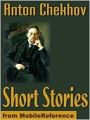 Short Stories (200+) The Lady With The Dog, Love, A Schoolmistress, The Witch, The Wife & more (mobi)