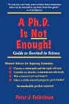 A PhD Is Not Enou...