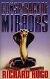Conspiracy of Mirrors