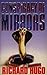 Conspiracy of Mirrors by Richard  Hugo