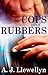 Cops and Rubbers