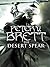 The Desert Spear by Peter V. Brett
