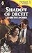 Shadow of Deceit (Harlequin Intrigue, #61)
