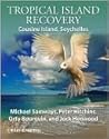 Tropical Island Recovery: Cousine Island, Seychelles