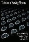 Variation in Working Memory Variation in Working Memory