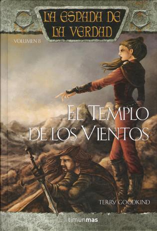 El Templo de los Vientos (La Espada de la Verdad, #8)