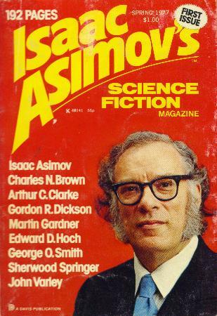 Isaac Asimov's Science Fiction Magazine, Vol. 1, No. 1, Spring 1977 (Paperback)