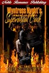 Wyntress Nyght's Supernatural Crack Exes and Hexes by C.H. Scarlett