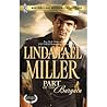 Part of the Bargain \ To Wed and Protect by Linda Lael Miller